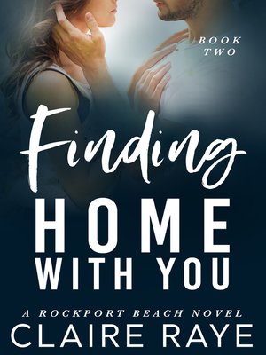cover image of Finding Home with You